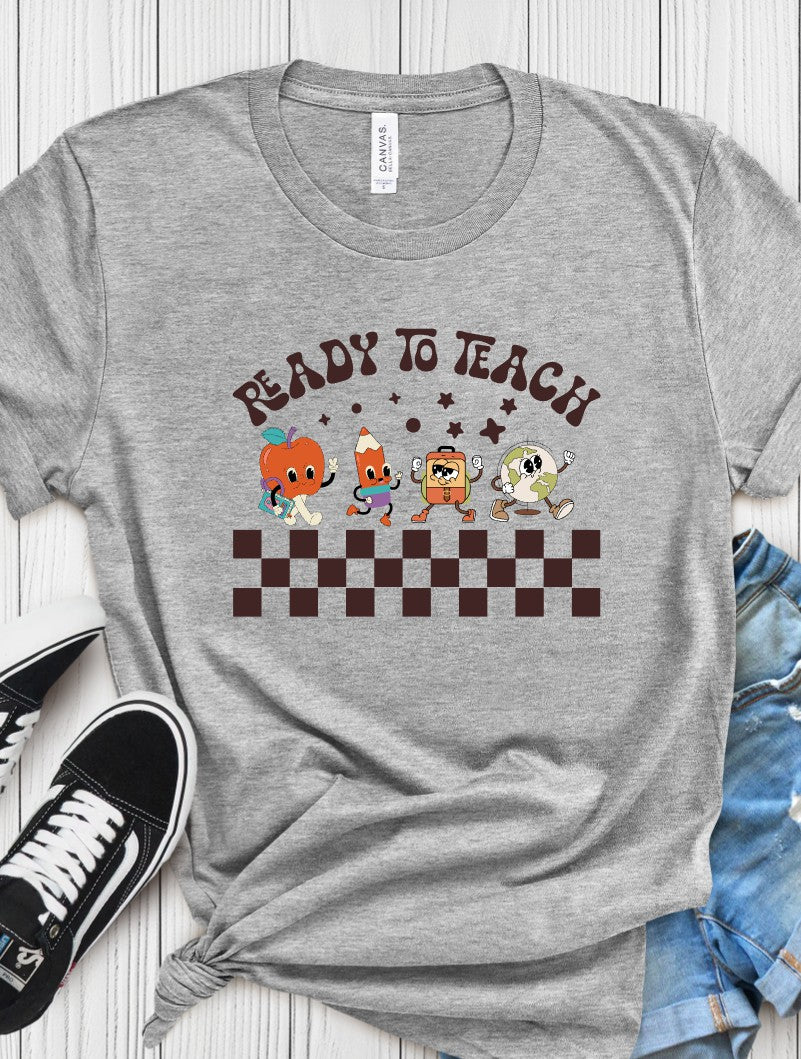 "Ready to Teach" Teachers T-Shirt